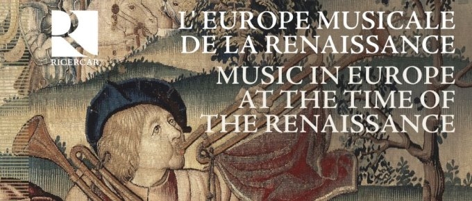 L-Europe-musicale-de-la-Renaissance-Ricercar Music in Europe at the time of the Renaissance outhere