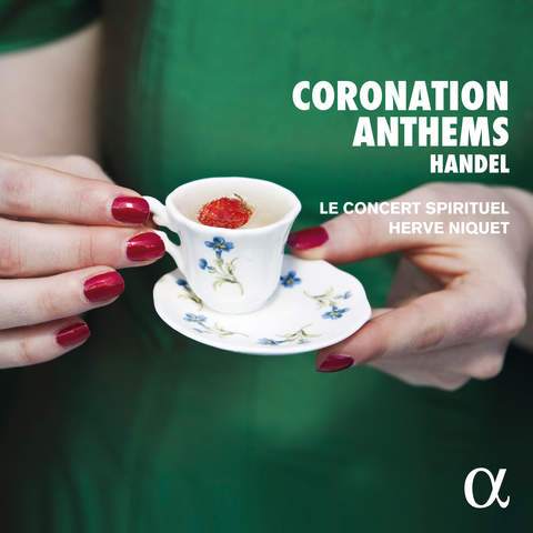 handel-coronation-anthems-alpha868-20220531130235-front Concert Spir