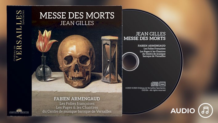 Messe des morts Gilles Chateau de Versailles