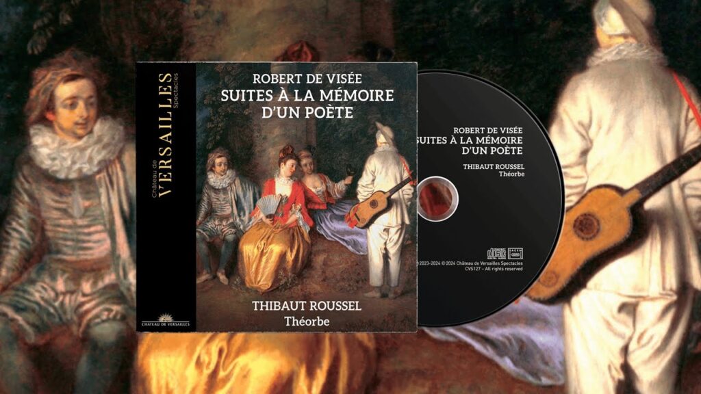de Visee Suites a la Memoire d un Poete